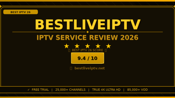 Best Live IPTV Review 2026: Worth It? Honest Look