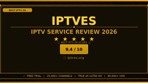 IPTV ES Review 2026: Worth It? Honest Look