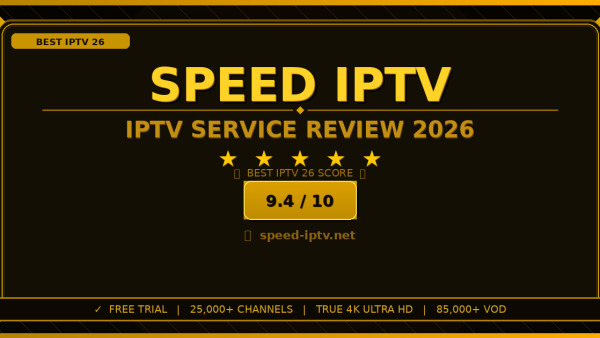 Speed IPTV Review 2026: Is It the Best IPTV Service?