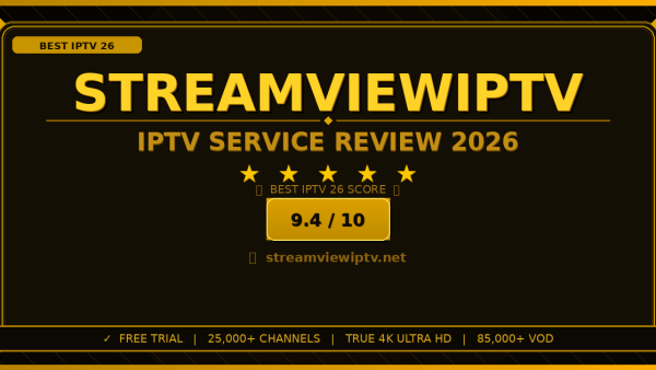 Streamview IPTV Review 2026: Worth It? Honest Look