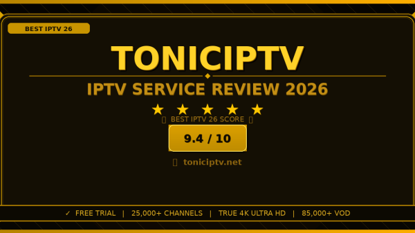 Tonic IPTV Review 2026: Worth It? Honest Look