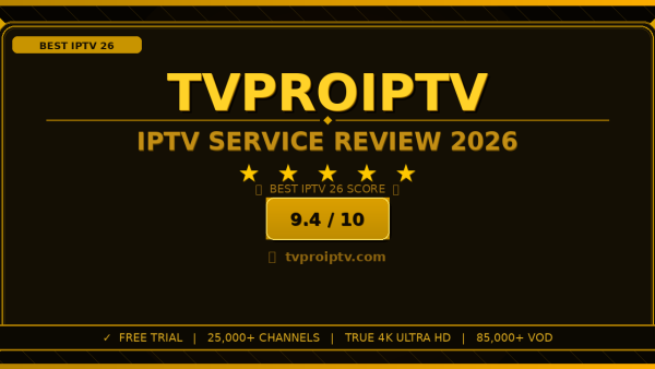 TV Pro IPTV Review 2026: Worth It? Honest Look