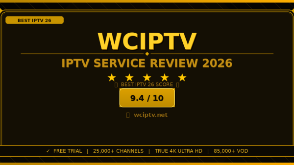 WC IPTV Review 2026: Worth It? Honest Look