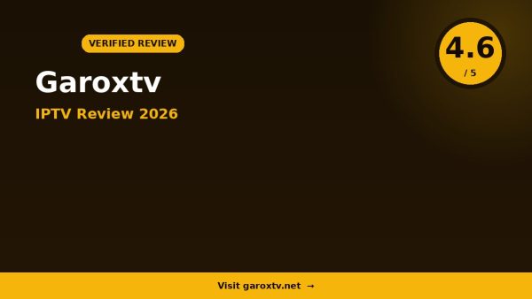 Garoxtv Review 2026: Is It Worth It?