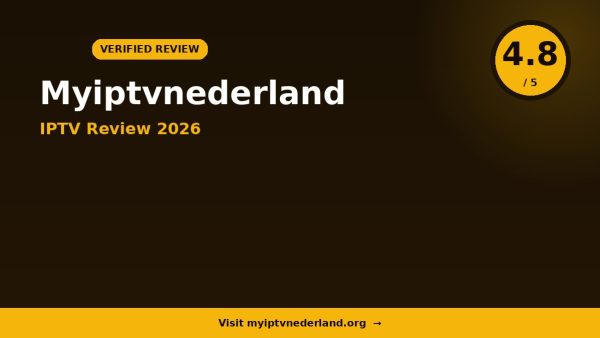 Myiptvnederland Review 2026: Is It Worth It?